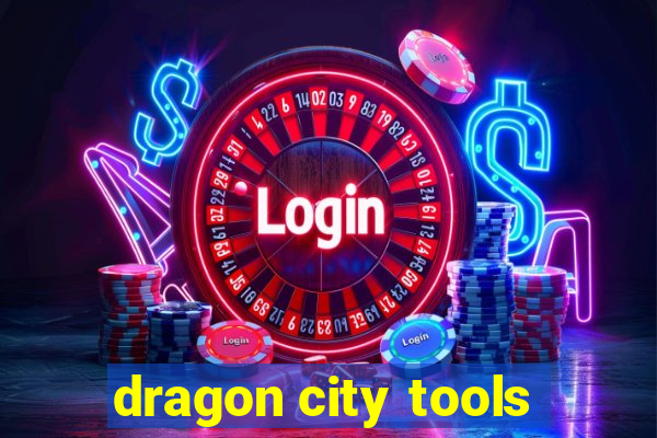 dragon city tools