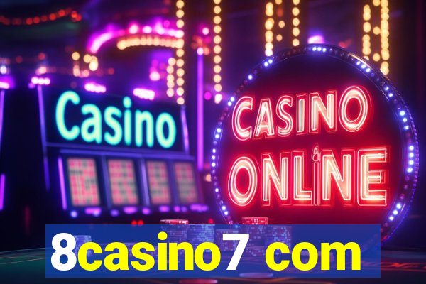 8casino7 com
