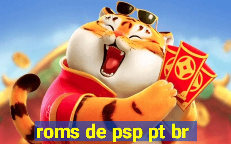 roms de psp pt br