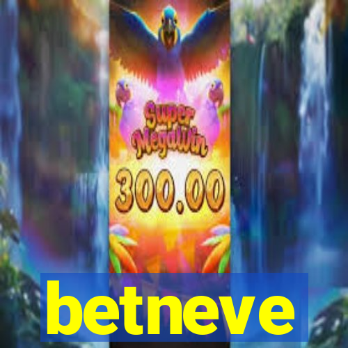 betneve