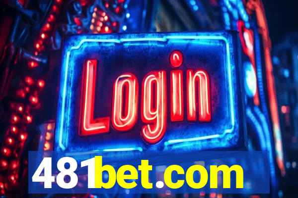 481bet.com