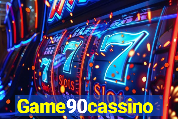 Game90cassino