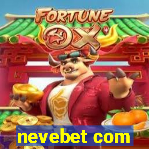 nevebet com