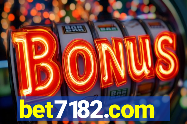 bet7182.com