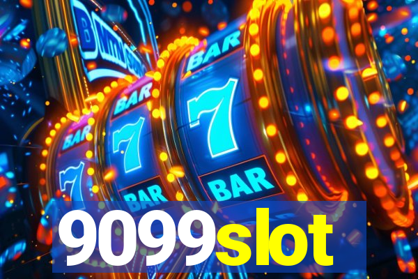 9099slot