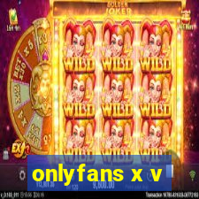 onlyfans x v