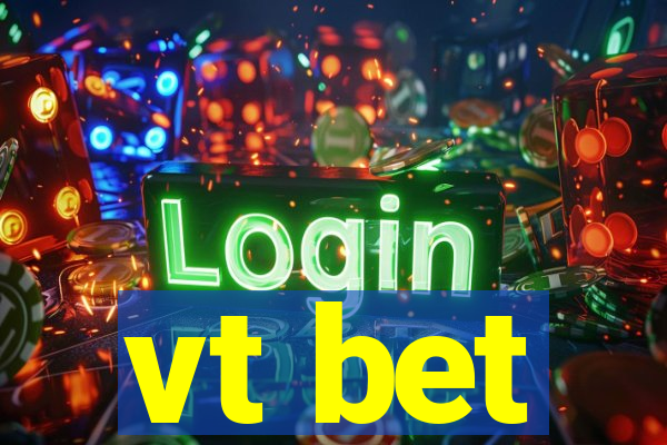 vt bet