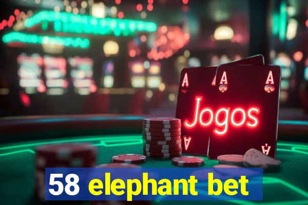 58 elephant bet