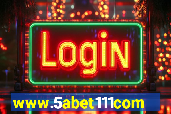 www.5abet111com