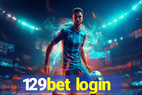 129bet login