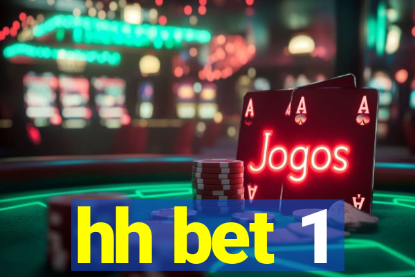 hh bet 1