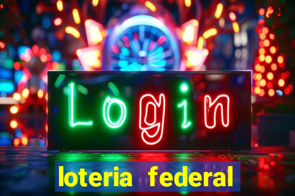 loteria federal sorteio termomecanica