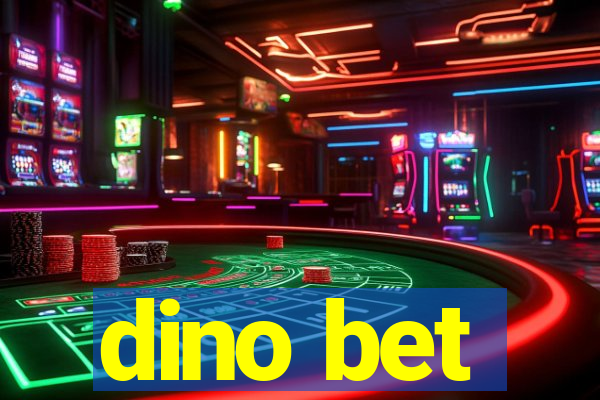 dino bet