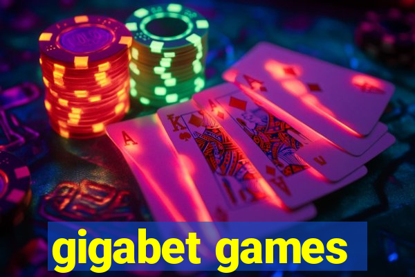 gigabet games