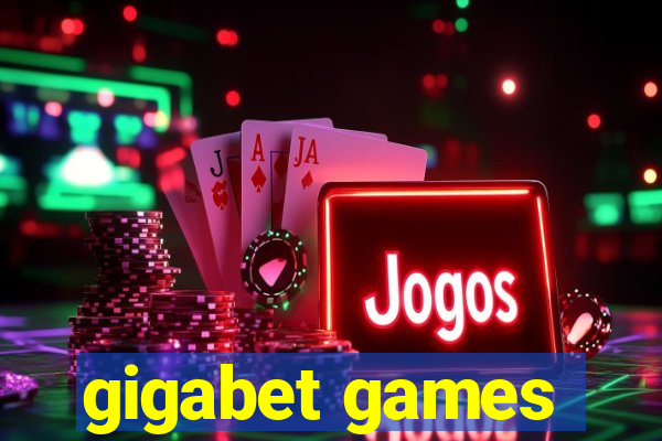 gigabet games