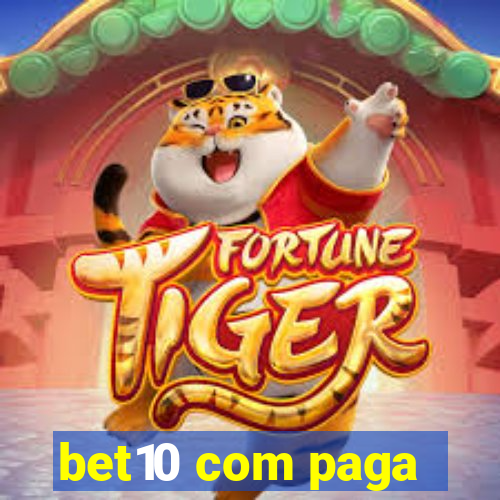 bet10 com paga
