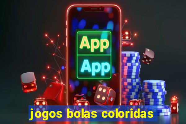 jogos bolas coloridas