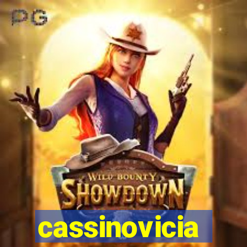 cassinovicia