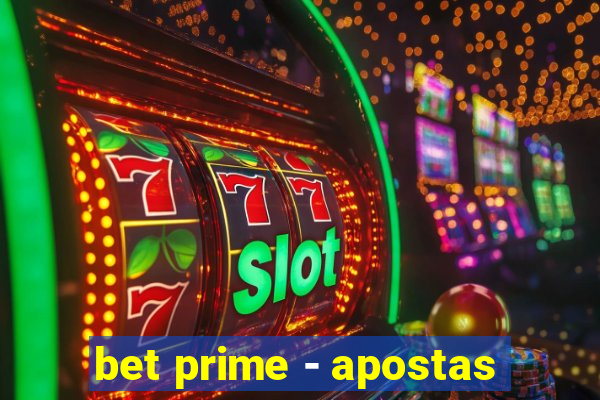 bet prime - apostas