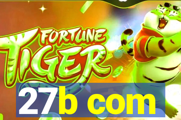 27b com