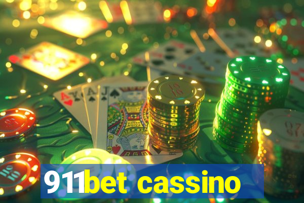 911bet cassino