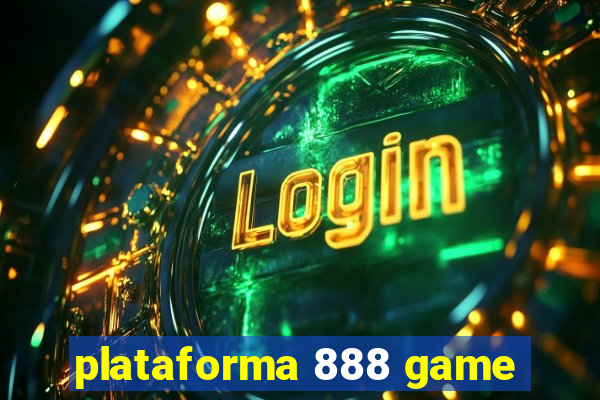 plataforma 888 game