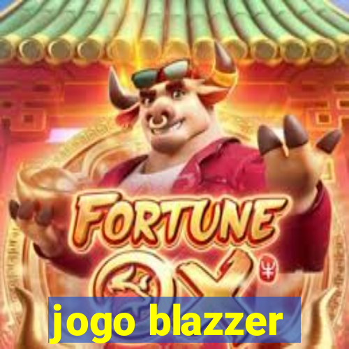 jogo blazzer