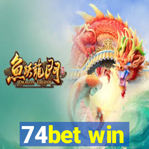 74bet win