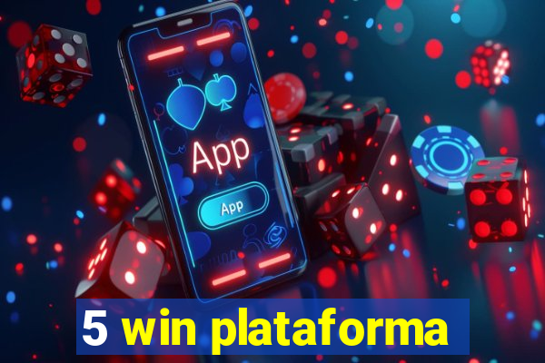 5 win plataforma
