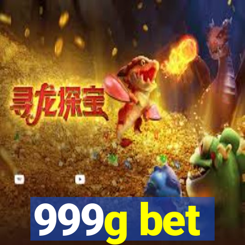 999g bet