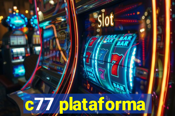 c77 plataforma