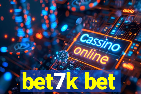 bet7k bet