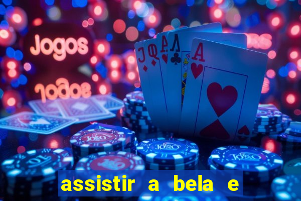assistir a bela e a fera (1991 mega filmes)