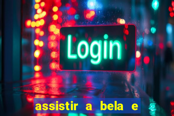 assistir a bela e a fera (1991 mega filmes)