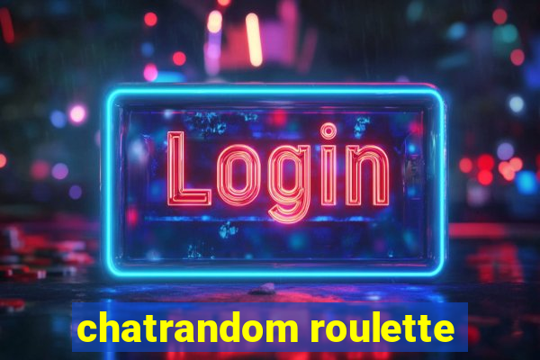 chatrandom roulette
