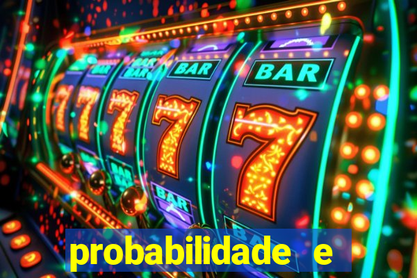 probabilidade e estatistica jogos de futebol