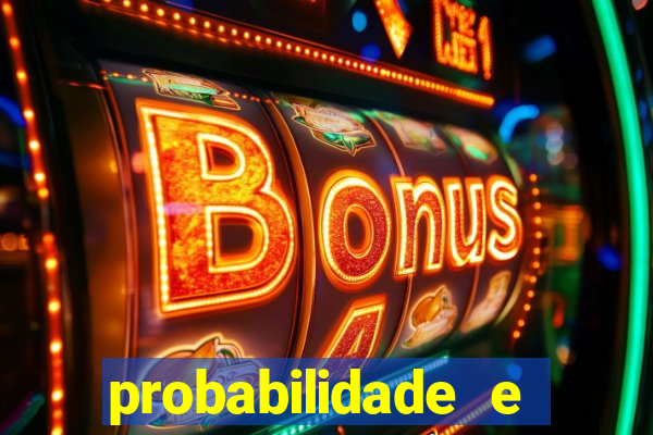 probabilidade e estatistica jogos de futebol