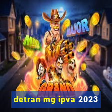 detran mg ipva 2023