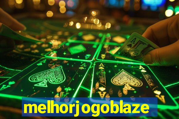melhorjogoblaze