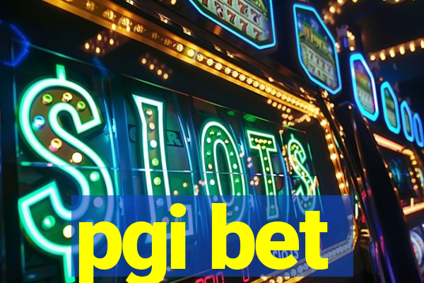 pgi bet