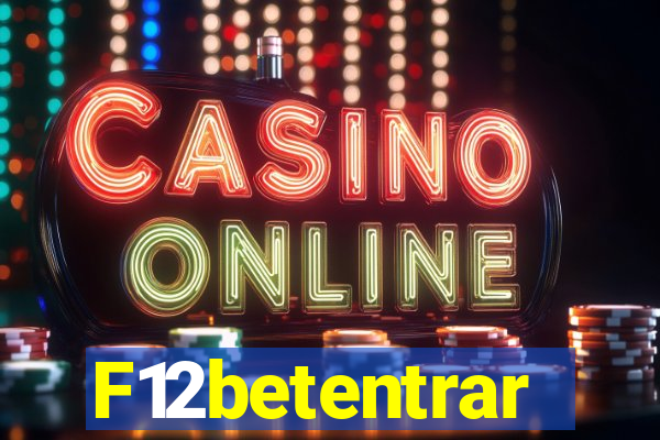 F12betentrar