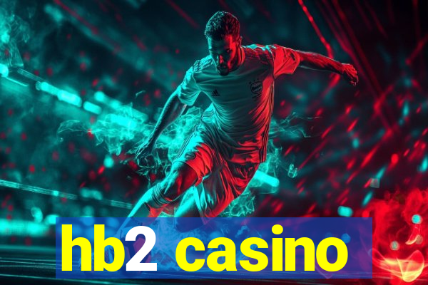 hb2 casino