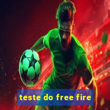 teste do free fire