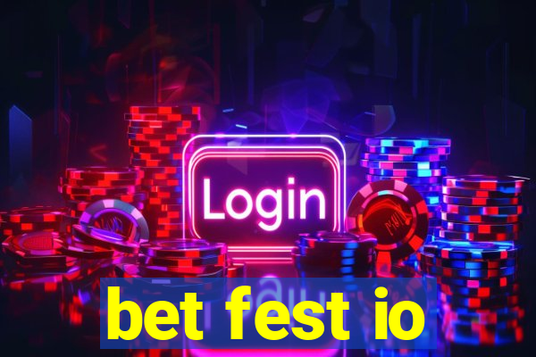 bet fest io