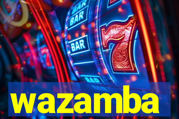 wazamba