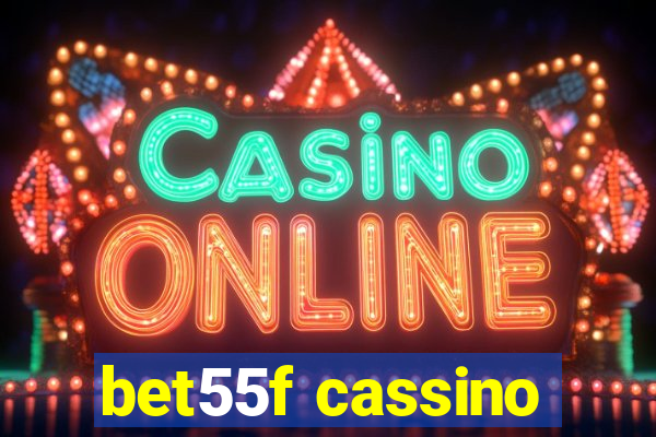 bet55f cassino