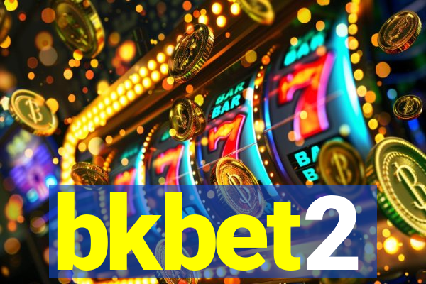 bkbet2