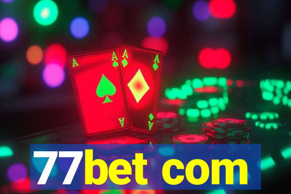 77bet com