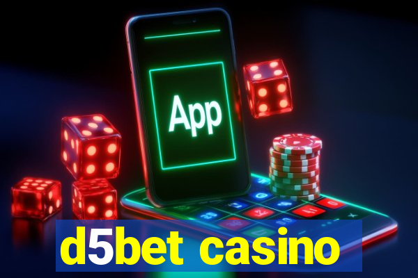 d5bet casino