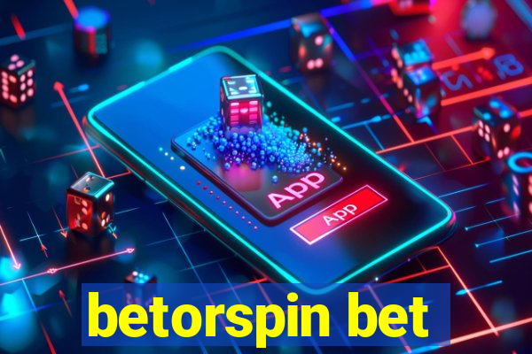 betorspin bet